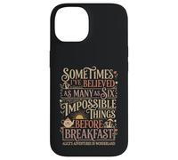 Alice in Wonderland Quote "Impossible" Case for iPhone 14