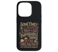 Alice in Wonderland Quote "Impossible" Case for iPhone 14 Pro