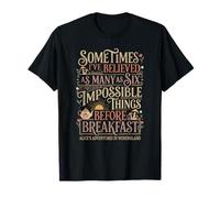 Alice in Wonderland Quote Impossible T-Shirt