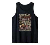 Alice in Wonderland Quote Impossible Tank Top