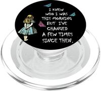 Alice In Wonderland Quote PopSockets PopGrip for MagSafe