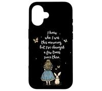Alice in Wonderland Quote - Whimsical Fantasy Art Rabbit Case for iPhone 16