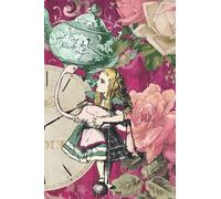 Alice in Wonderland ROSES notebook "Curiouser and Curiouser": A beautifully designed notebook. 100 Pages, 6" x 9" Collect the series! (Alice in Wonderland stationary)