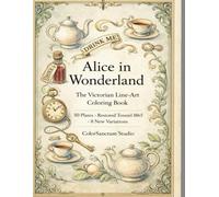 Alice in Wonderland: The Victorian Line-Art Coloring Book