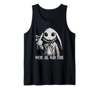 Alice in Wonderland - We're All Mad Here Rabbit Hatter Quote Tank Top