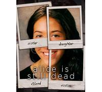Alice Is Still Dead