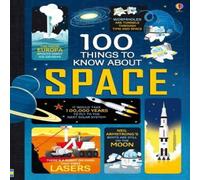 Alice James 100 Things to Know About Space Book Alice James Multicolor