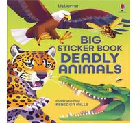 Alice James Big Sticker Book Deadly Animals Paperback Alice James Multicolor