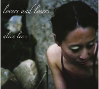 Alice Lee - Lovers & Losers