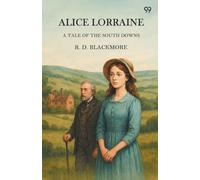 Alice LorraineA Tale Of The South Downs (Edition1)