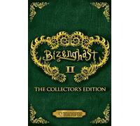 Alice M. LeGrow Bizenghast: The Collector's Edition, Volume 2 (Paperback)