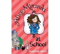 Alice-Miranda at School (Alice-Miranda (Quality)) (Paperback) - Common