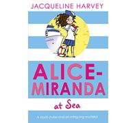 Alice-Miranda at Sea : Book 4