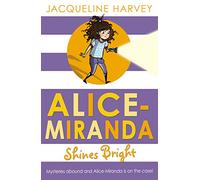 Alice-Miranda Shines Bright: 8