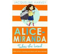 Alice-Miranda Takes the Lead: Book 3