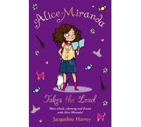 Alice-Miranda Takes the Lead: Book 3