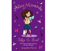 Alice-Miranda Takes the Lead: Book 3 (Alice-Miranda, 3)