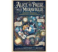 ALICE NEL PAESE DELLE MERAVIGLIE
