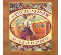Alice O. Howell The Beejum Book N/A Alice O. Howell Multicolor