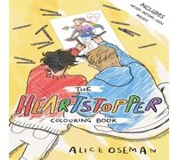 Alice Oseman The Official Heartstopper Colouring Book Alice Oseman Multicolor