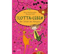 Alice Pantermüller Daniela K Mein Lotta-Leben 10. Der Schuh des Käng (Hardback)