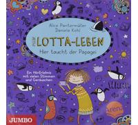 Kultscher,Katinka - Mein Lotta-Leben: Hier Taucht der Papagei (Folge 1