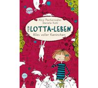 Alice Pantermuller Mein Lotta-Leben/Alles volle Kaninchen (Hardback)
