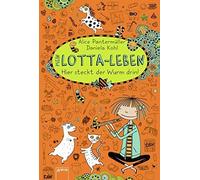 Alice Pantermuller Mein Lotta-Leben/Hier steckt der Wurm drin (Hardback)