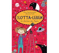 Alice Pantermuller Mein Lotta-Leben/Im Zeichend des Tapirs (Hardback)