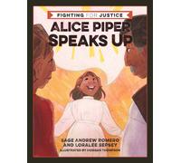 Alice Piper Speaks Up