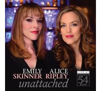 Emily Skinner & Alice Ripley – Unattached: Live at Feinstein's/54 Below – CD (US import)