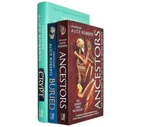 Alice Roberts Collection 3 Books Set (Buried, Ancestors & [Hardcover] Crypt)