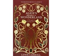 Alice’s Adventures in Wonderland