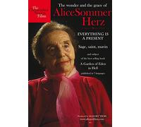 Everything Is a Present: The Wonder and Grace of Alice Sommer Hertz [New DVD]