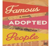 Alice Stephens Famous Adopted People Paperback Book Alice Stephens Multicolor