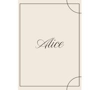 Alice - Taccuino Personalizzato con Copertina Gardenia: Quaderno A4 elegante con 100 pagine a righe R1 - per scrivere, studiare o organizzare le idee