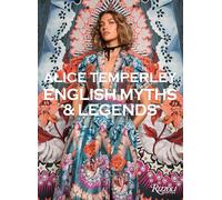 Alice Temperley: English Myths and Legends