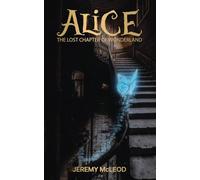Alice: The Lost Chapter of Wonderland