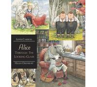 Alice Through the Looking-Glass (Walker Illustrated Classics)