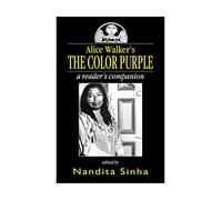 Alice Walker's "the Colour Purple": A Readers Companion