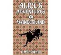 Alice's Adventures In Wonderland