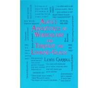 Alice's Adventures in Wonderland and Through the Looking-Glass