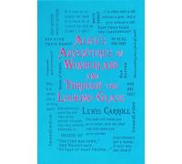 Alice's Adventures in Wonderland and Through the Looking-Glass (Word Cloud Classics)