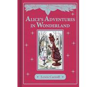 Alice's Adventures In Wonderland (Bath Treasury of Children's Classics)