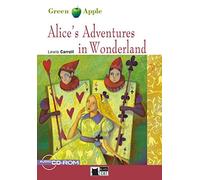 Alice's Adventures in Wonderland. Buch + CD-ROM, Carroll.
