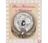 Alice's Adventures in Wonderland: Illustrated by Thomas Paul Thesen