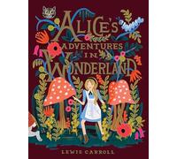 Alice's Adventures In Wonderland: Lewis Carroll