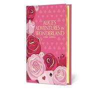 Alice's Adventures in Wonderland (Signature Gilded Editions)