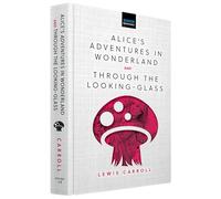 Alice's Adventures in Wonderland & Through the Looking-Glass (Dover Bookshelf Hardcover Classics)