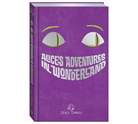 Alice's Adventures in Wonderland (Unabridged Classics)